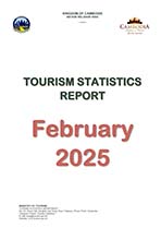 Tourism Statistics Report (February 2025) By Ministry of Tourism, Kingdom of Cambodia